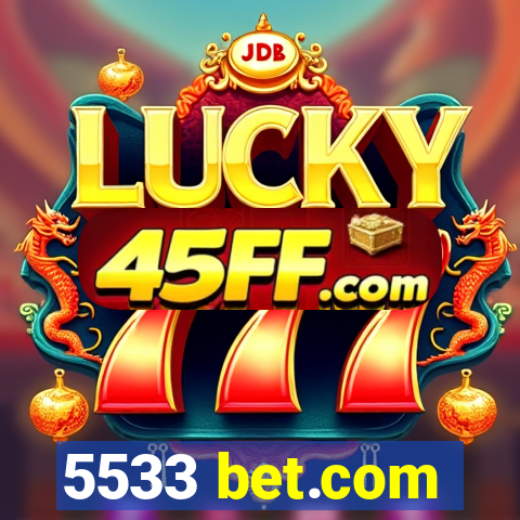 5533 bet.com